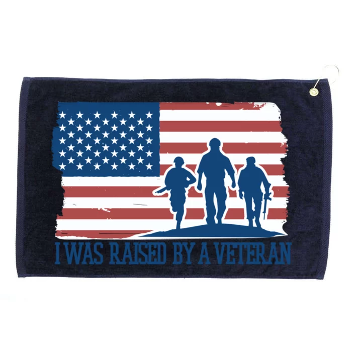 I Was Raised By A Veteran Son Daughter American Military Gift Grommeted Golf Towel