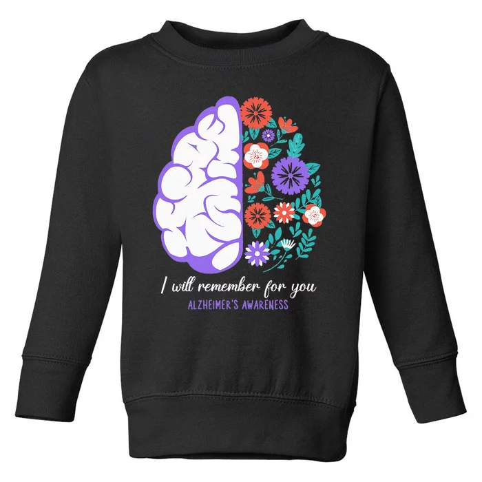 I Will Remember For You Alzheimers Awareness Brain Disorder Toddler Sweatshirt