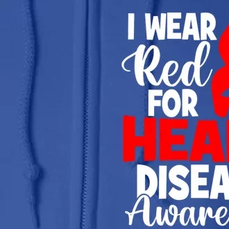 I Wear Red For Heart Disease Awareness Month Gift Full Zip Hoodie