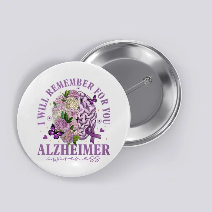 I Will Remember For You Butterfly Alzheimers Awareness Button