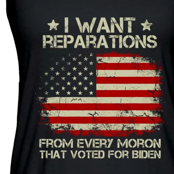 I Want Reparations From Every Moron That Voted For Biden Ladies Essential Flowy Tank