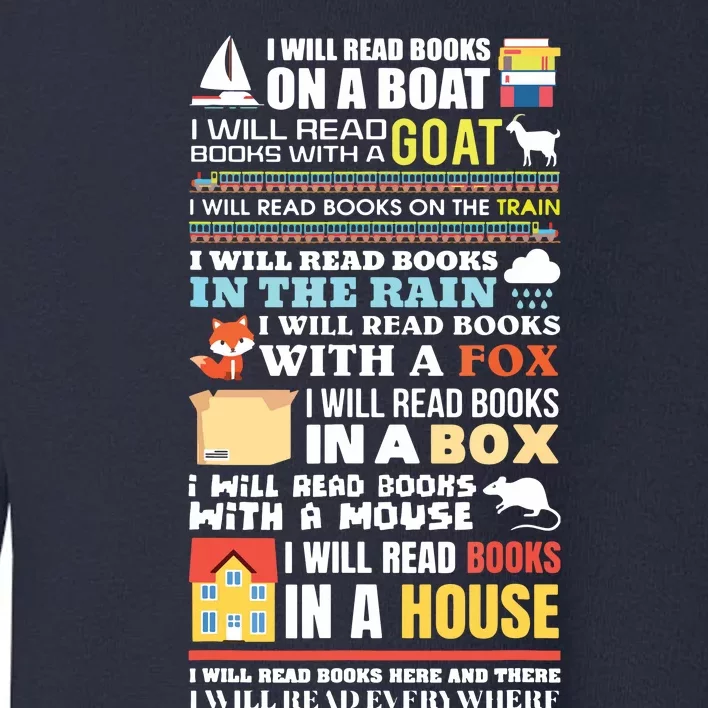 I Will Read Books On A Boat Reading Gift For Readers Toddler Sweatshirt