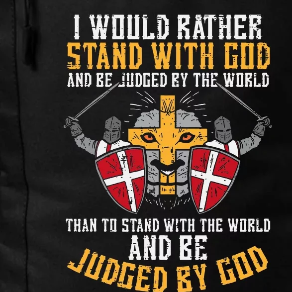 I Would Rather Stand With God Jesus Christian Daily Commute Backpack