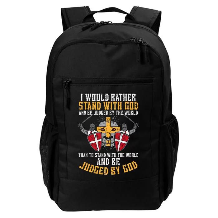 I Would Rather Stand With God Jesus Christian Daily Commute Backpack