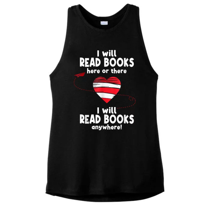 I Will Read Books Here And There I Will Read Books Anywhere Ladies Tri-Blend Wicking Tank