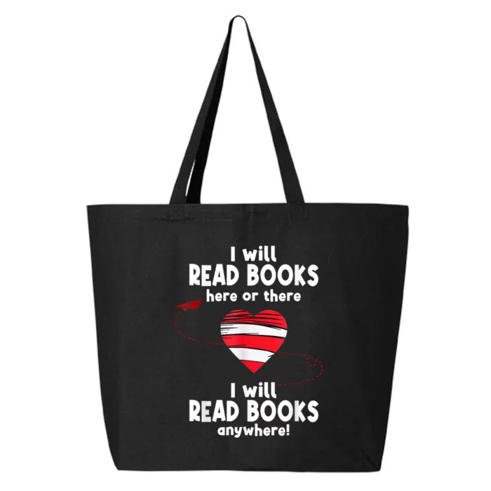 I Will Read Books Here And There I Will Read Books Anywhere 25L Jumbo Tote