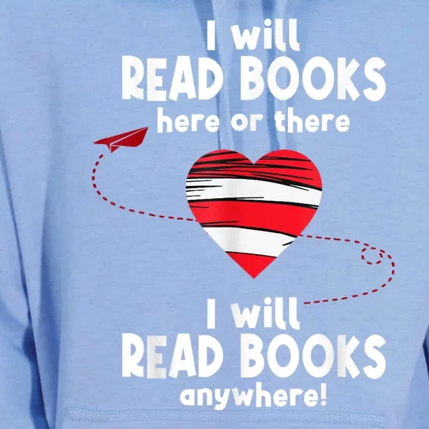 I Will Read Books Here And There I Will Read Books Anywhere Unisex Surf Hoodie