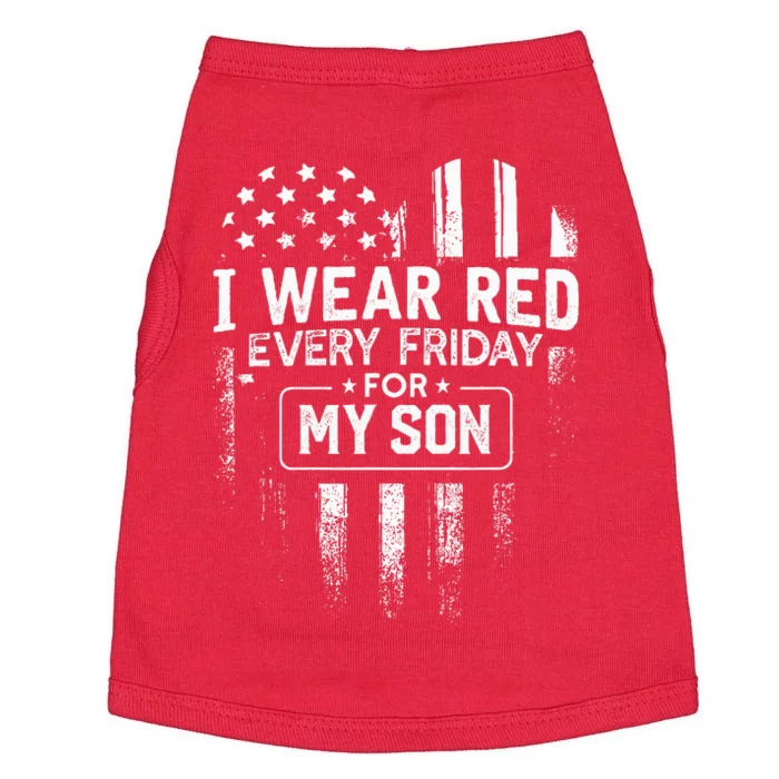 I Wear Red Every Friday For My Son Mom Dad Doggie Tank