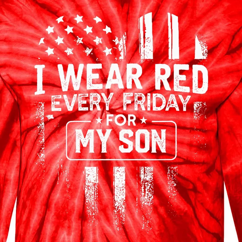 I Wear Red Every Friday For My Son Mom Dad Tie-Dye Long Sleeve Shirt