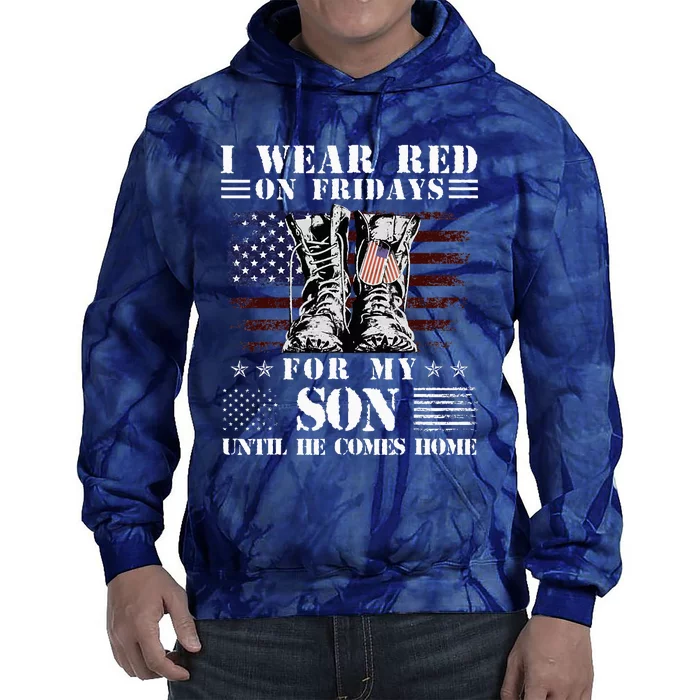 I Wear Red On Fridays For My SON Until He Comes Home Tie Dye Hoodie