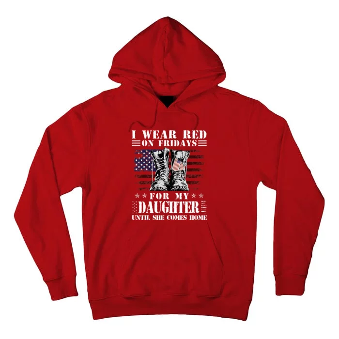 I Wear Red On Fridays For My Daughter Until She Comes Home Tall Hoodie