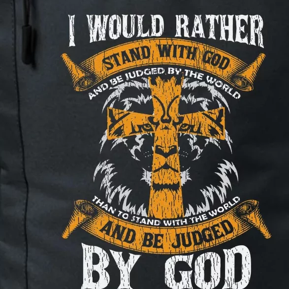 I Would Rather Stand With God Jesus Christ Christian Faith Daily Commute Backpack