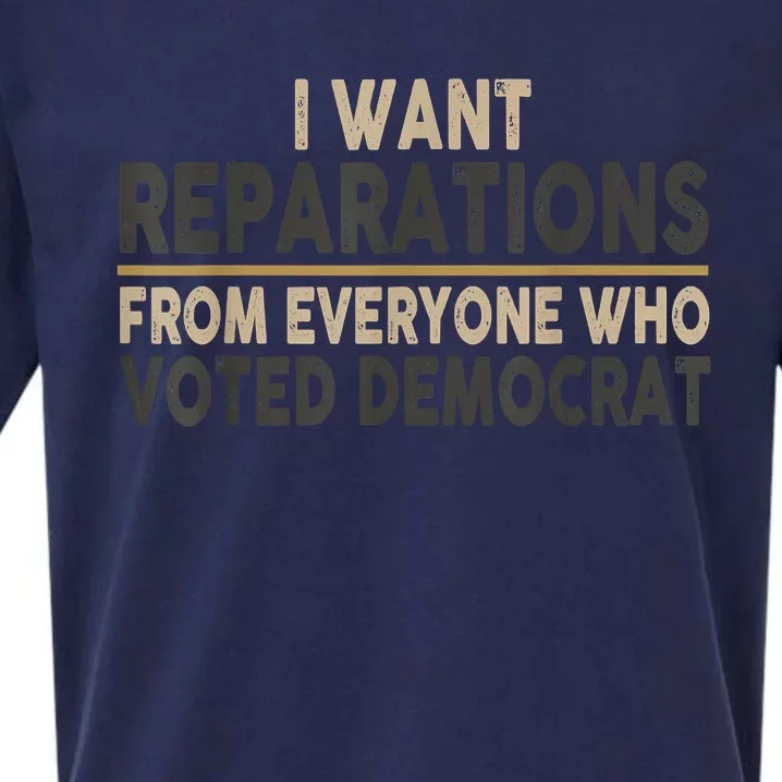 I Want Reparations From Everyone Who Voted Democrat Sueded Cloud Jersey T-Shirt