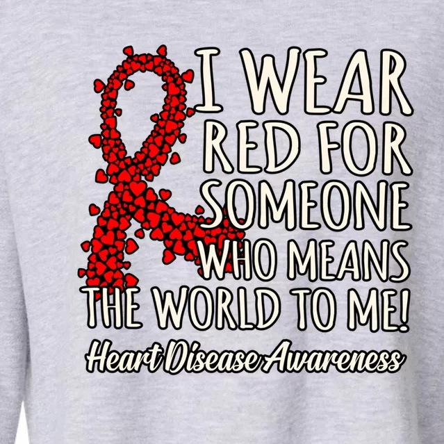 I Wear Red Heart Disease Awareness Survivor Graphic Gift Cropped Pullover Crew