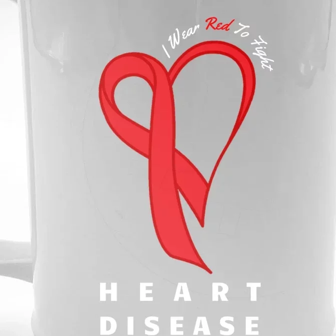 I Wear Red To Fight Heart Disease Awareness Chd Funny Gift Ribbon Gift Front & Back Beer Stein