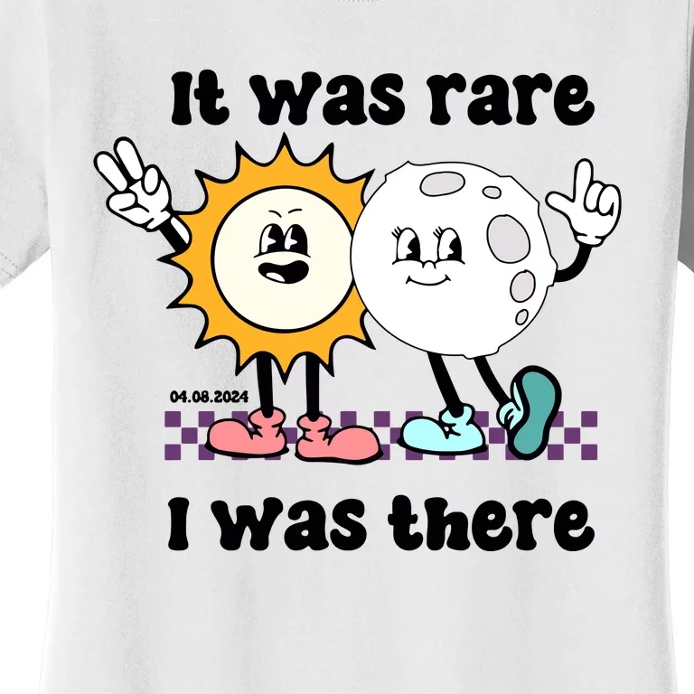 It Was Rare I Was There Solar Eclipse Women's T-Shirt