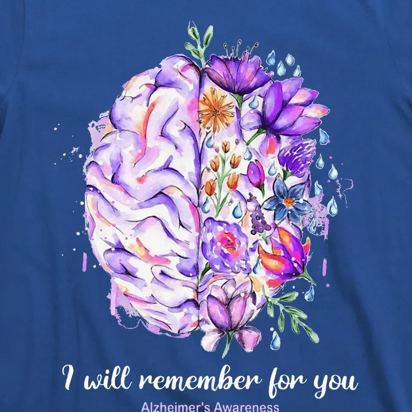 I Will Remember For You Brain AlzheimerS Awareness T-Shirt