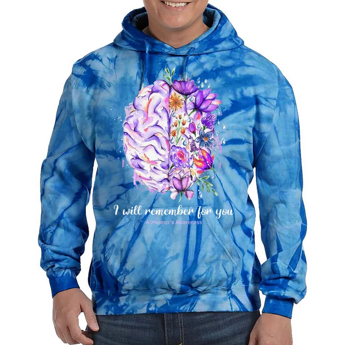 I Will Remember For You Brain AlzheimerS Awareness Tie Dye Hoodie