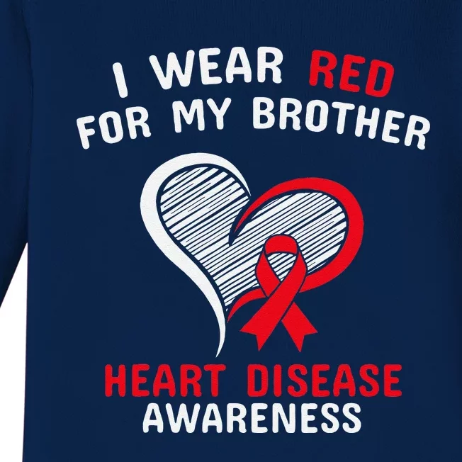 I Wear Red For My Brother Heart Disease Awareness CHD Day Baby Long Sleeve Bodysuit