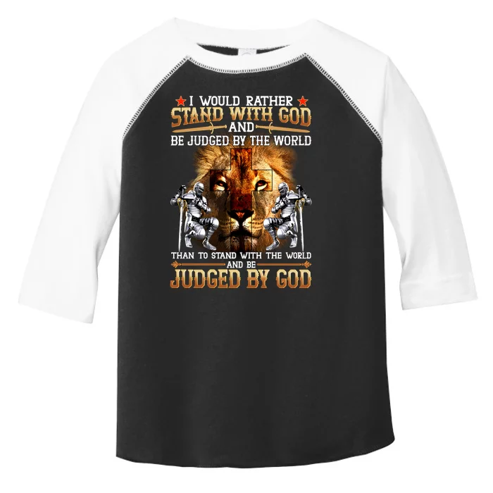 I Would Rather Stand With God Toddler Fine Jersey T-Shirt