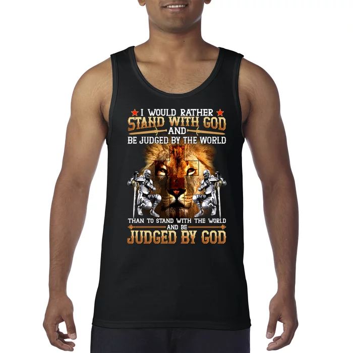 I Would Rather Stand With God Tank Top