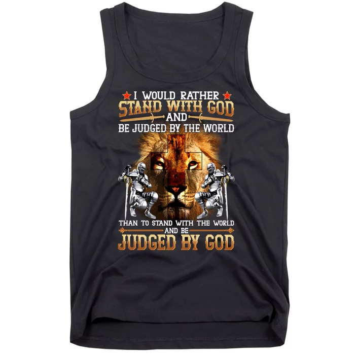 I Would Rather Stand With God Tank Top