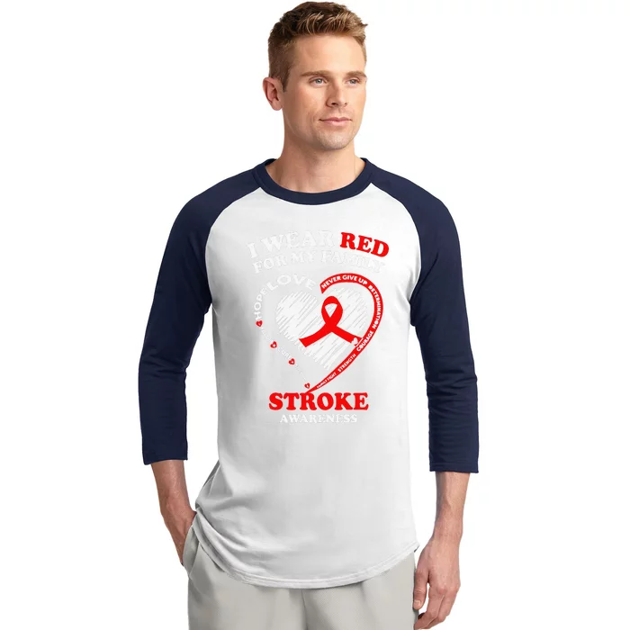 I Wear Red For My Family Stroke Awareness Baseball Sleeve Shirt