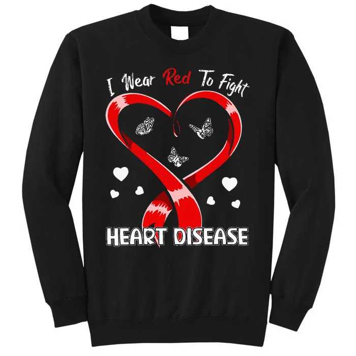 I Wear Red To Fight Heart Disease Awareness CHD Gifts Ribbon Tall Sweatshirt