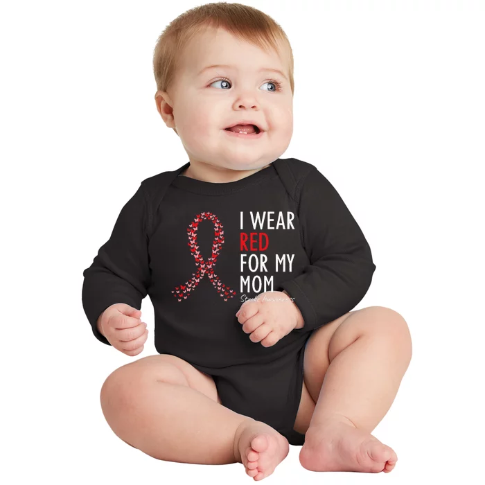 I Wear Red For My Mom Stroke Awareness Survivor Warrior Baby Long Sleeve Bodysuit