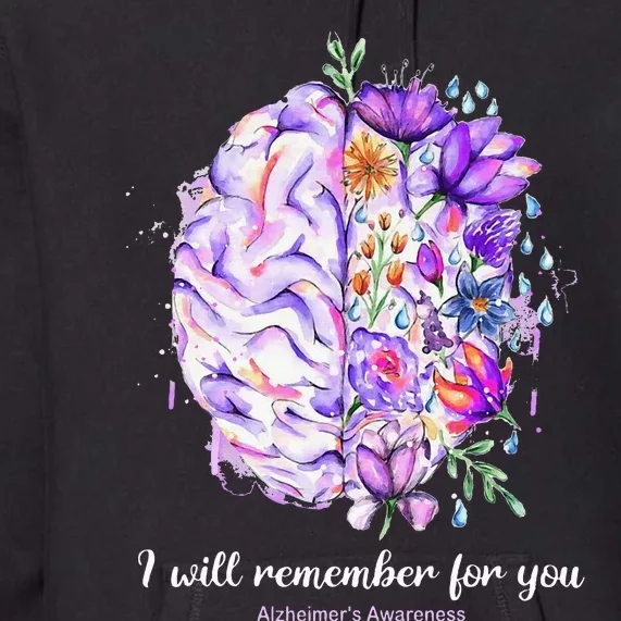 I Will Remember For You Brain Alzheimer's Awareness Premium Hoodie