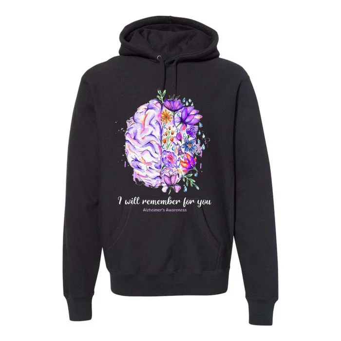 I Will Remember For You Brain Alzheimer's Awareness Premium Hoodie