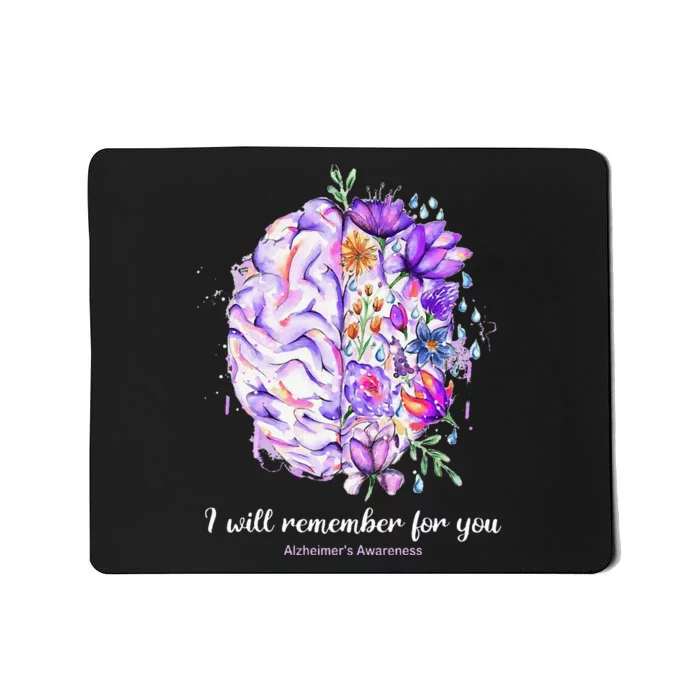 I Will Remember For You Brain Alzheimer's Awareness Mousepad