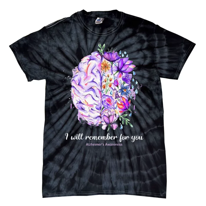 I Will Remember For You Brain Alzheimer's Awareness Tie-Dye T-Shirt