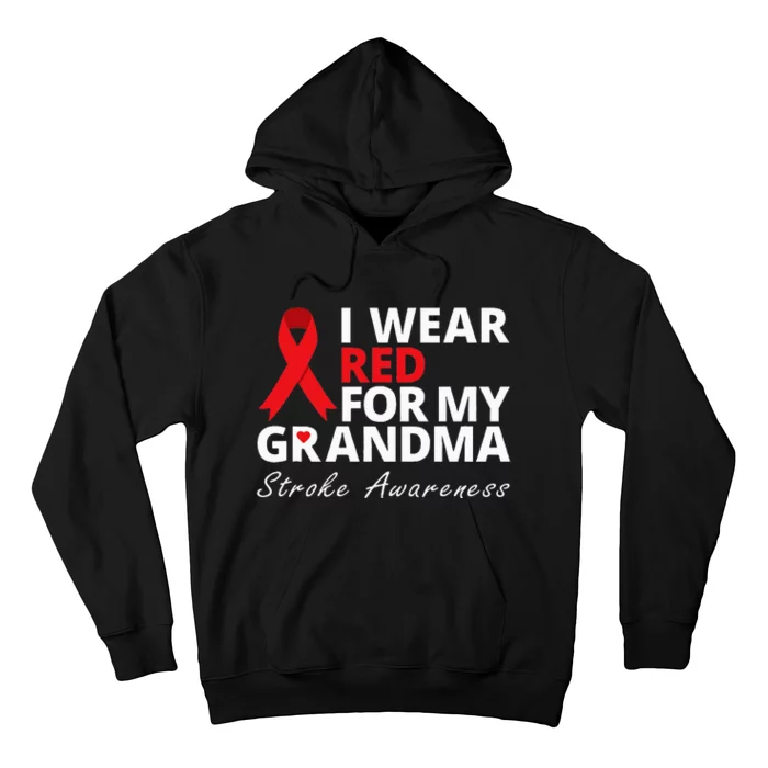 I Wear Red For My Grandma Stroke Awareness Survivor Warrior Hoodie