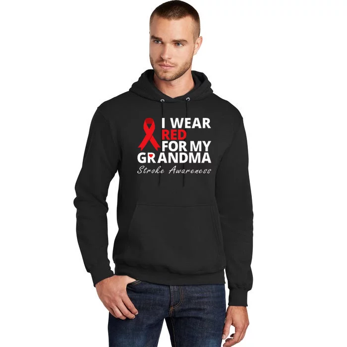 I Wear Red For My Grandma Stroke Awareness Survivor Warrior Tall Hoodie