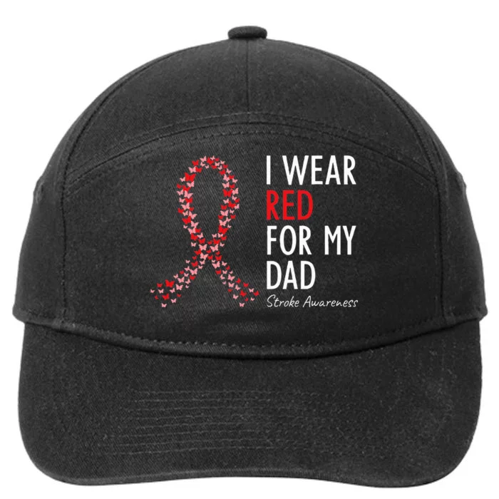 I Wear Red For My Dad Stroke Awareness Survivor Warrior 7-Panel Snapback Hat