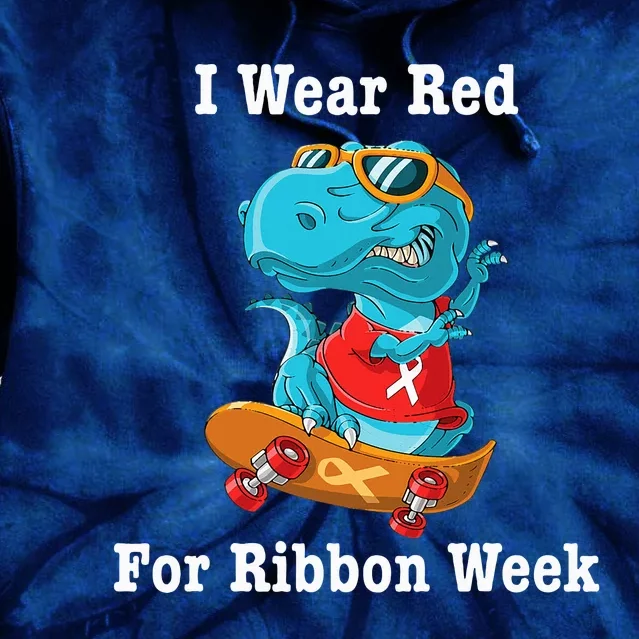 I Wear Red For Ribbon Week Awareness Trex Tie Dye Hoodie