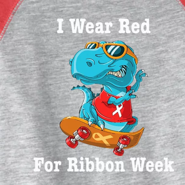 I Wear Red For Ribbon Week Awareness Trex Toddler Fine Jersey T-Shirt