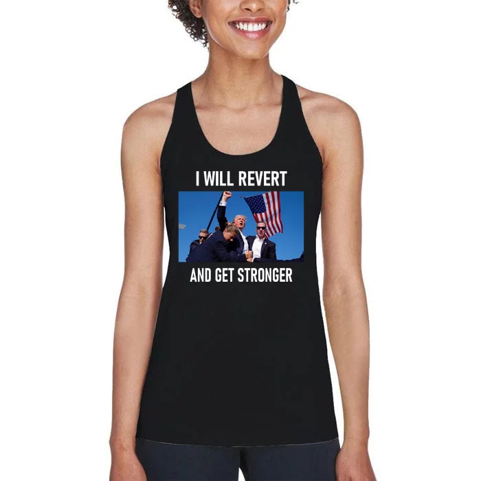 I Will Revert And Get Stronger Donal Trump Supporters Gift Women's Racerback Tank