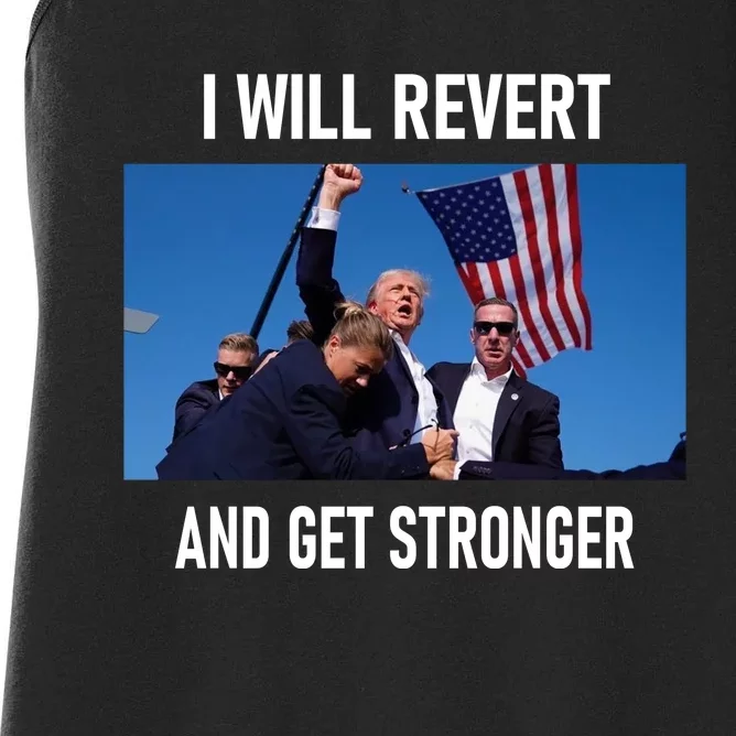 I Will Revert And Get Stronger Donal Trump Supporters Gift Women's Racerback Tank