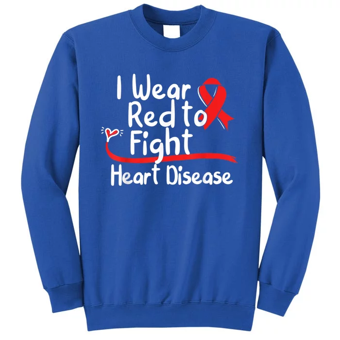 I Wear Red To Fight Heart Disease Awareness Mom National Day Great Gift Sweatshirt