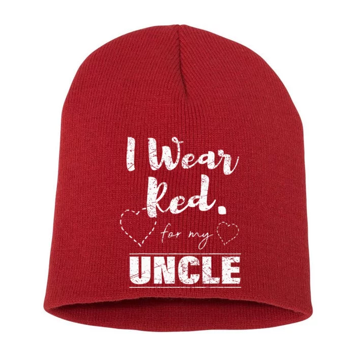 I Wear Red for my Uncle Tee Heart Disease Awareness Gift Short Acrylic Beanie