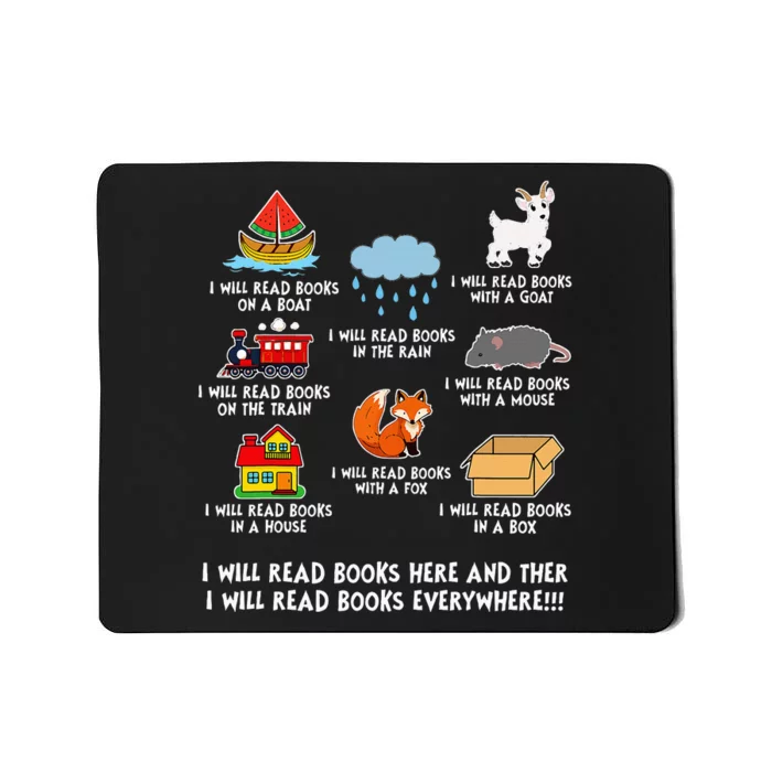 I Will Read Books On A Boat And Everywhere Library Mousepad