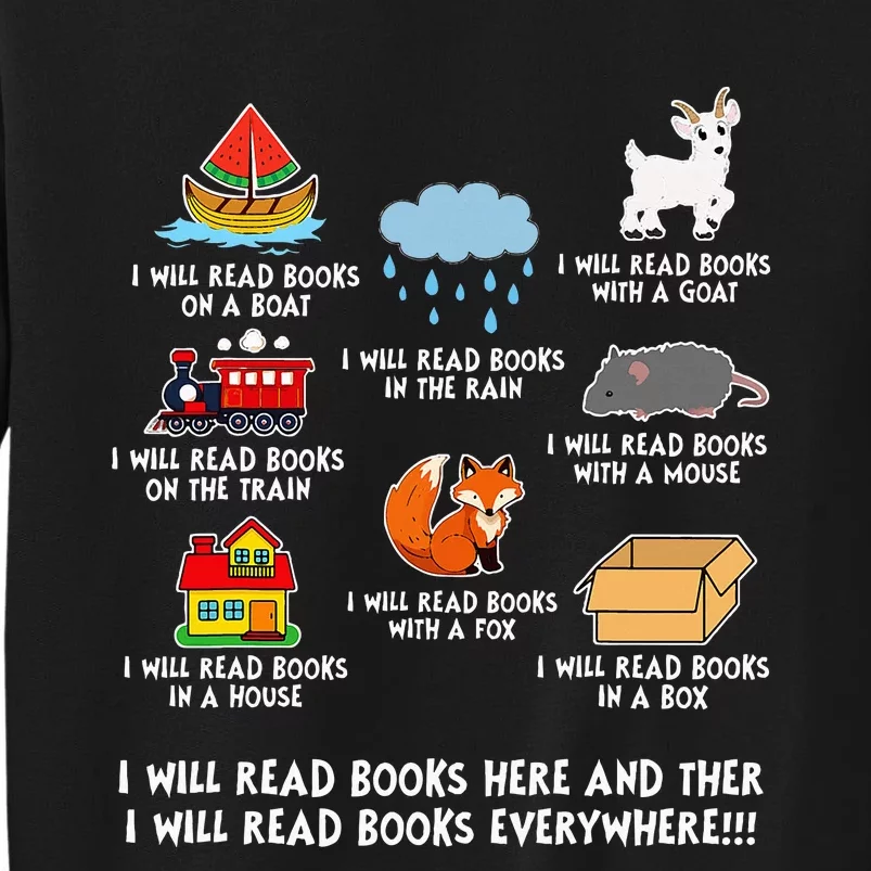 I Will Read Books On A Boat And Everywhere Library Tall Sweatshirt