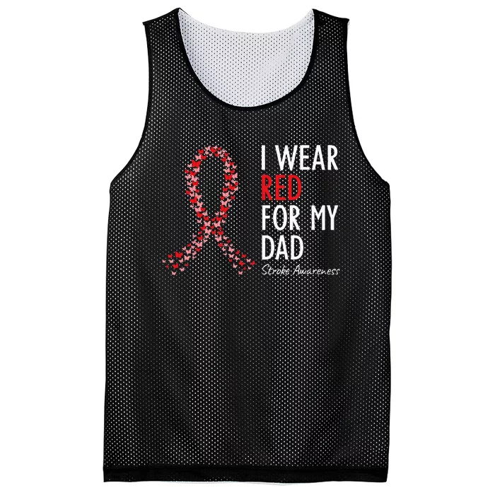 I Wear Red For My Dad Stroke Awareness Survivor Warrior Mesh Reversible Basketball Jersey Tank