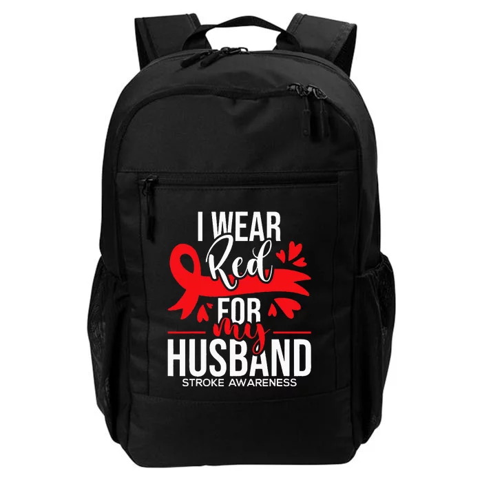 I Wear Red For My Husband Stroke Survivor Red Ribbon Daily Commute Backpack