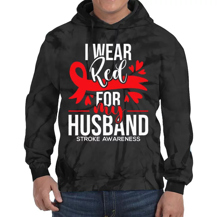 I Wear Red For My Husband Stroke Survivor Red Ribbon Tie Dye Hoodie