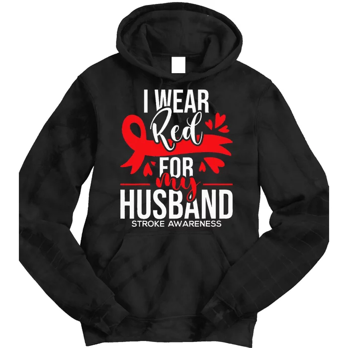 I Wear Red For My Husband Stroke Survivor Red Ribbon Tie Dye Hoodie