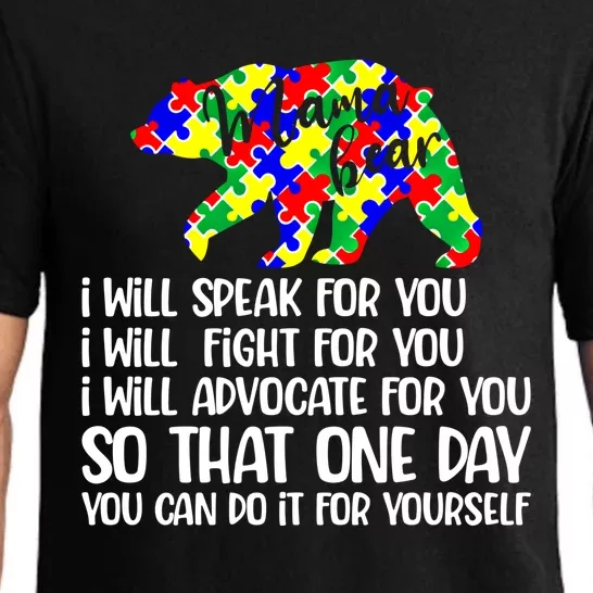 I Will Speak Fight Advocate For You Autism Mama Bear Gift Pajama Set