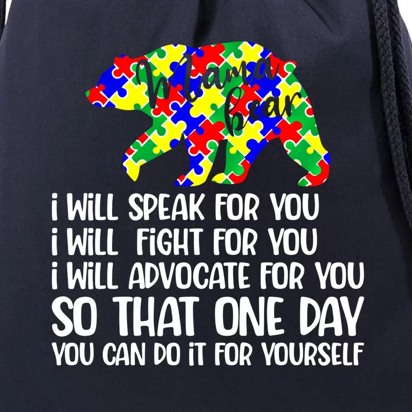 I Will Speak Fight Advocate For You Autism Mama Bear Gift Drawstring Bag